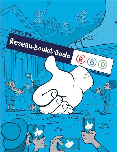 Réseau-boulot-dodo, RBD