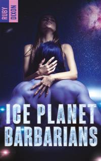 Ice planet Barbarians. Vol. 1