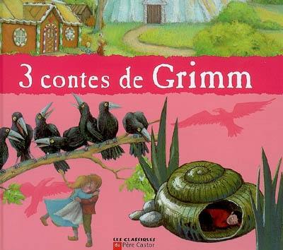 3 contes de Grimm