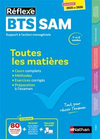 BTS SAM support à l'action managériale, 1re et 2e années : toutes les matières : examens 2025 et 2026