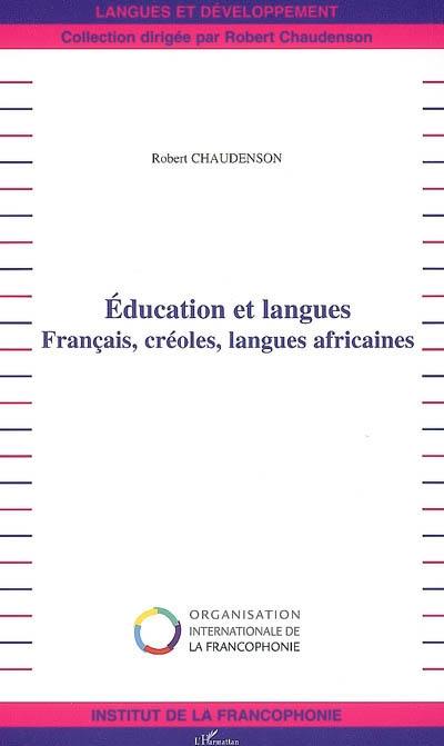 Education et langues : français, créoles, langues africaines