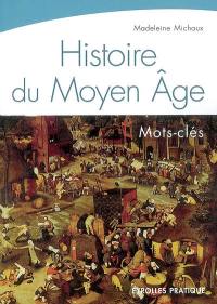 Histoire du Moyen Age : mots-clés