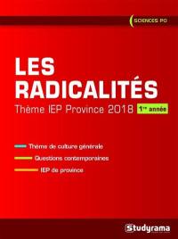 Les radicalités : thème IEP province 2018, 1re année