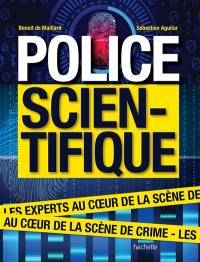 Police scientifique : les experts au coeur de la scène de crime