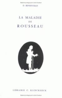 La Maladie de Rousseau