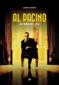 Al Pacino : le grand jeu
