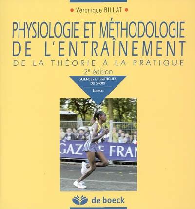 Physiologie et méthodologie de l'entraînement : de la théorie à la pratique