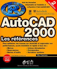 AutoCAD 2000, le guide de l'utilisateur