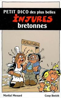 Petit dictionnaire des plus belles injures bretonnes