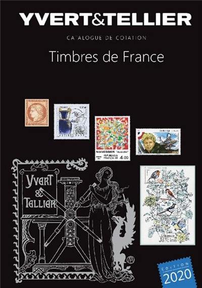 Catalogue Yvert et Tellier de timbres-poste. Vol. 1. France : émissions générales des colonies : 2020