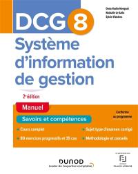 DCG 8, système d'information de gestion : manuel, savoir et compétences