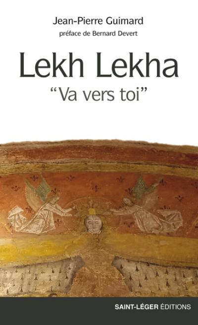 Lekh Lekha : va vers toi