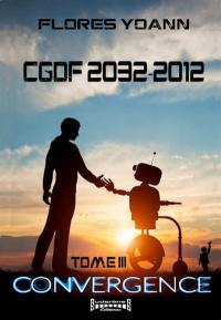 CGDF 2032-2012. Vol. 3. Convergence