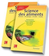 Science des aliments : biochimie, microbiologie, procédés, produits