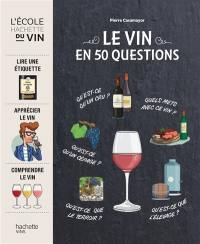 Le vin en 50 questions