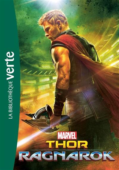 Thor : Ragnarok : le roman du film