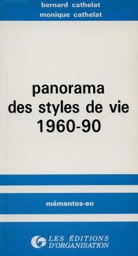 Panorama des styles de vie : 1960-1990