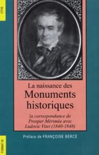 La naissance des monuments historiques : la correspondance de Prosper Mérimée avec Ludovic Vitet, 1840-1848
