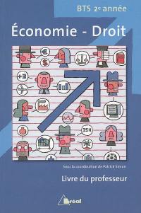 Economie-droit BTS 2e année : livre du professeur