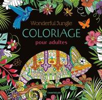 Wonderful jungle : coloriage pour adultes
