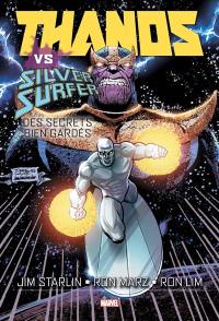 Thanos. Thanos vs Silver Surfer : des secrets bien gardés