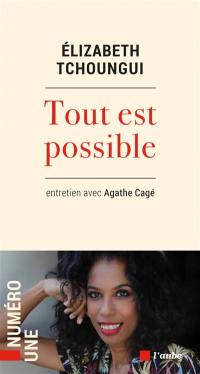 Tout est possible : entretien avec Agathe Cagé