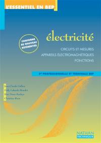 Electricité, BEP (circuits et mesures, appareils électroménagers, fonctions) : livre de l'élève