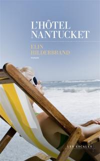 L'hôtel Nantucket