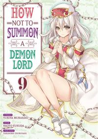 How not to summon a demon lord. Vol. 9