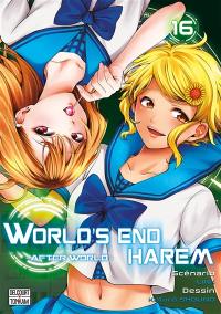 World's end harem : after world. Vol. 16