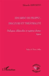 Eduardo De Filippo, discours et théâtralité : dialogues, didascalies et registres dramatiques