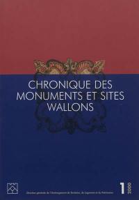 Chronique des monuments et sites wallons, n° 1 (2000). Chantiers 1997