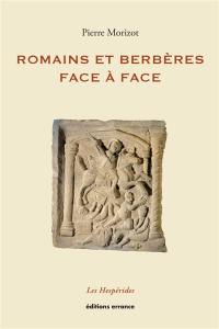 Romains et Berbères : face à face