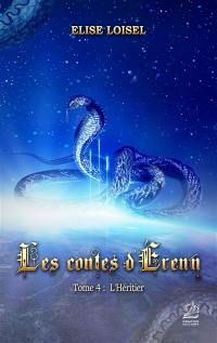 Les contes d'Erenn. Vol. 4. L'héritier