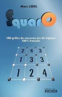 SquarO : le nouveau jeu de logique français