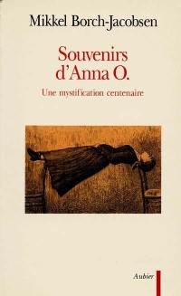 Souvenirs d'Anna O. : une mystification centenaire