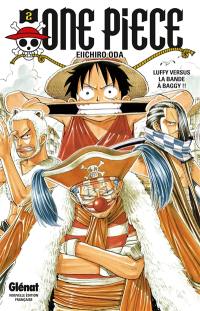 One Piece : édition originale. Vol. 2. Luffy versus la bande à Baggy !!