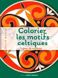 Colorier les motifs celtiques : lignes de couleurs