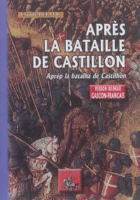Après la bataille de Castillon. Aprèp la batalha de Castilhon