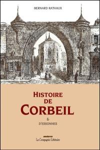Histoire de Corbeil & d'Essonnes