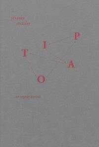 Topia : un voyage dessiné