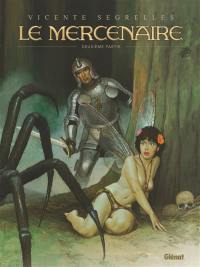 Le Mercenaire : intégrale. Vol. 2