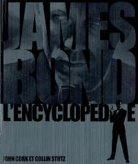 James Bond : l'encyclopédie