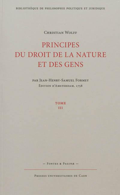 Principes du droit et de la nature et des gens. Vol. 3