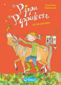 Pippa Pepperkorn. Vol. 5. Pippa Pepperkorn et les poneys