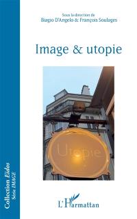 Image & utopie
