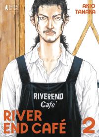 River End Café. Vol. 2
