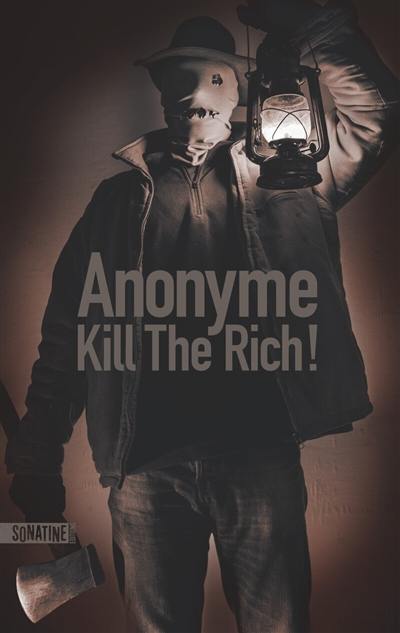 Kill the rich!