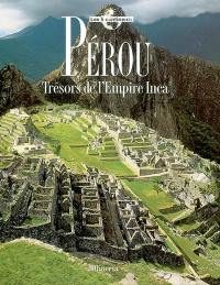 Pérou : trésors de l'empire inca