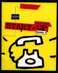 Start-up. Vol. 2. Année 1